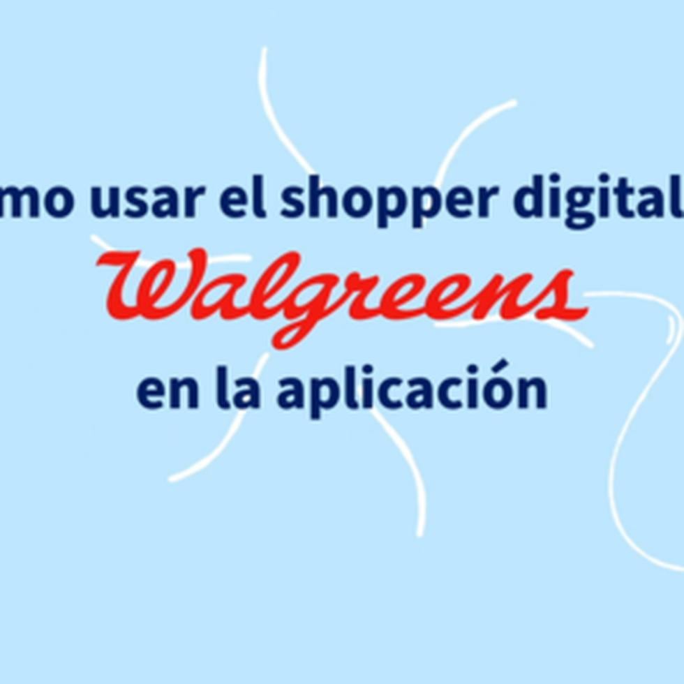 Cómo usar el shopper digital de Walgreens desde su aplicación