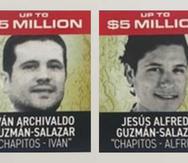 Iván y Jesús Guzmán Salazar por quienes se ofrece una recompensa de $5 millones por cada uno.