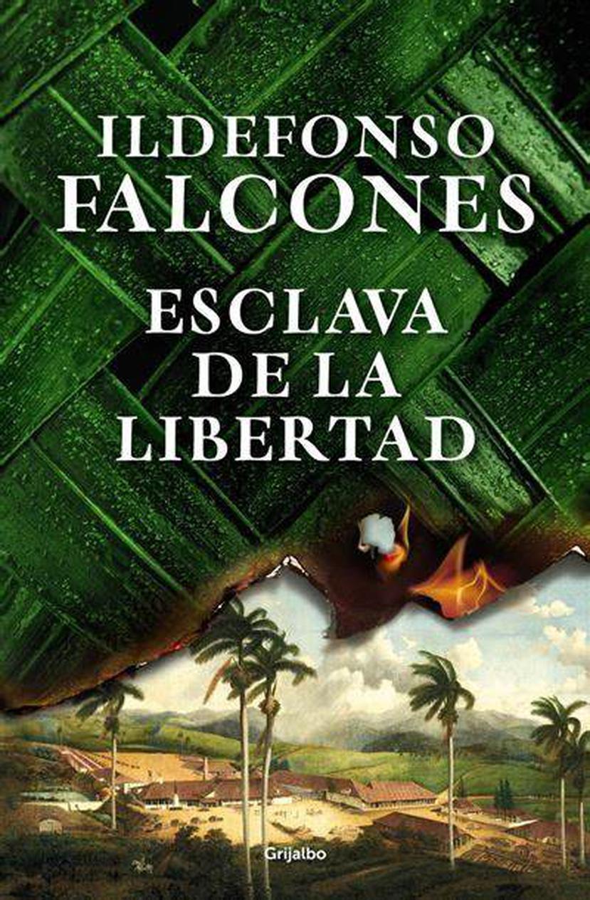 Portada de la novela "Esclava de la libertad", de Ildefonso Falcones