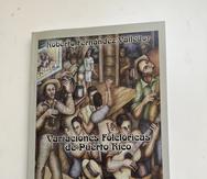 Portada del libro “Variaciones del folclor de Puerto Rico”, del catedrático jubilado de Lengua y Literatura de la Universidad de Puerto Rico, Roberto Fernández-Valledor.