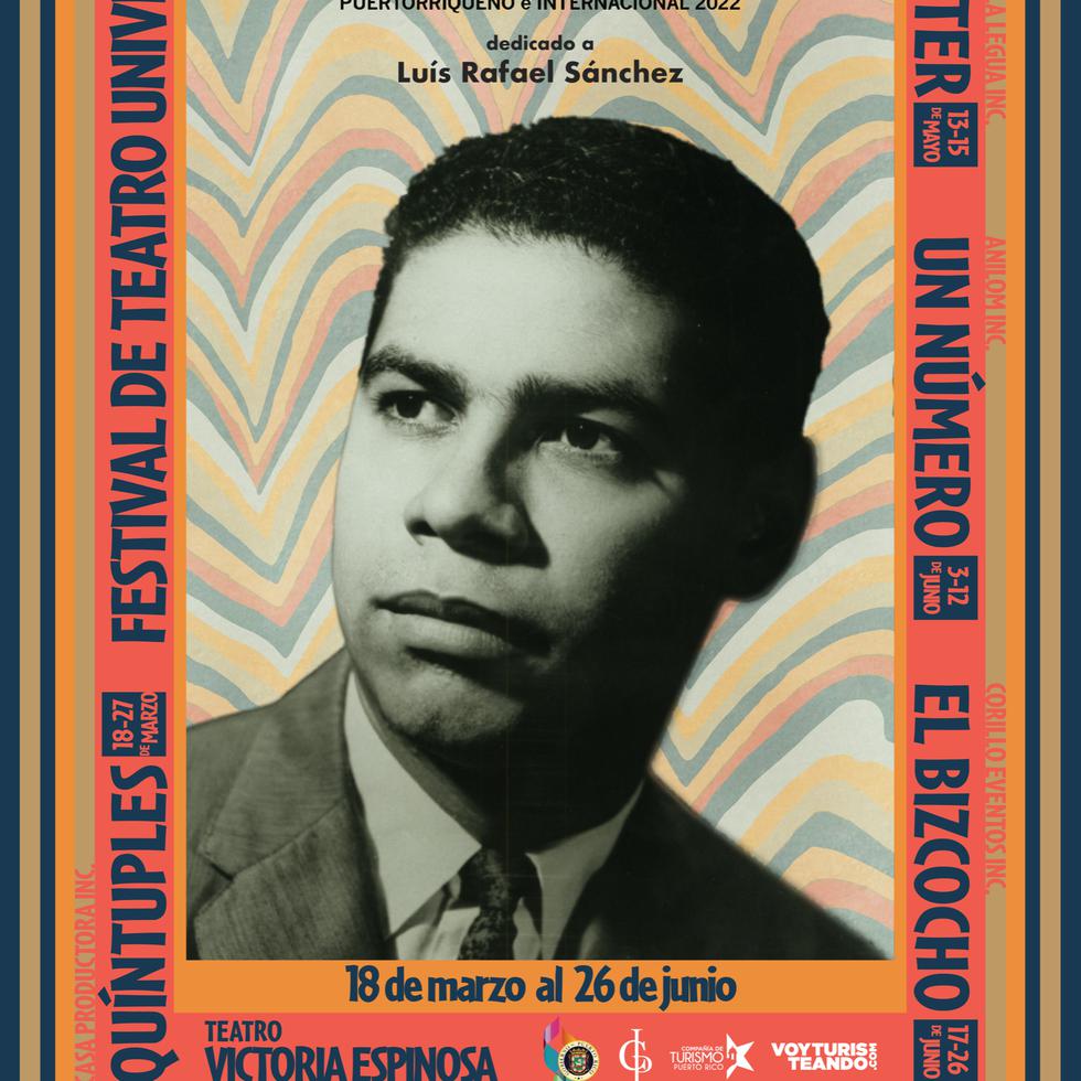 El Festival de Teatro del Instituto de Cultura Puertorriqueña de 2022 será dedicado al laureado escritor puertorriqueño Luis Rafael Sánchez.