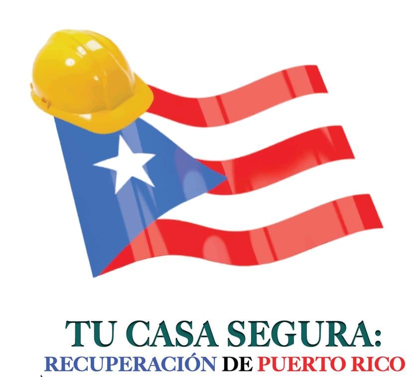 Tu Casa Segura Recuperación de Puerto Rico.