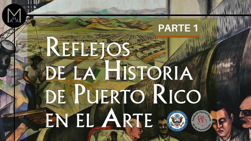 Portada del vídeo Reflejos de la Histoira de Puerto Rico en el Arte.