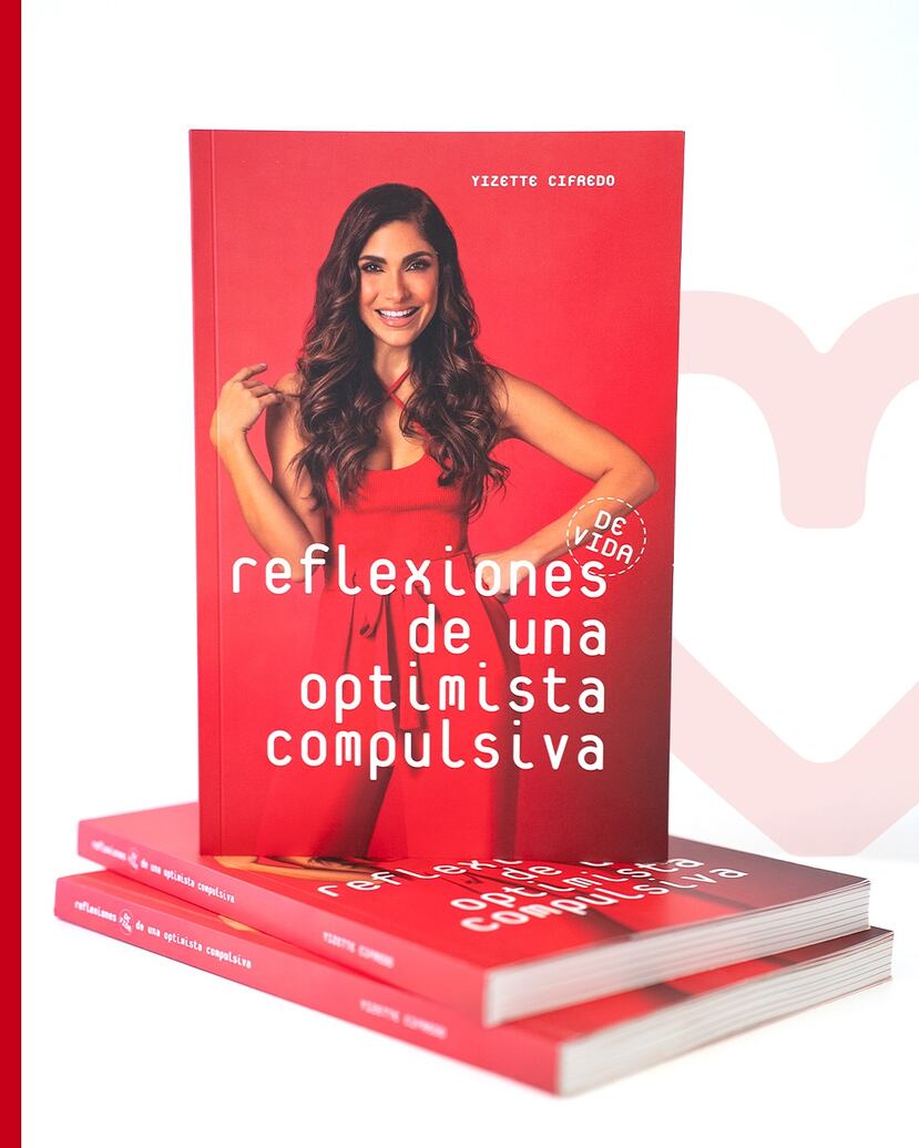 El primer libro de la comunicadora social Yizette Cifredo, Reflexiones de una optimista compulsiva, está escrito en formato de diario.