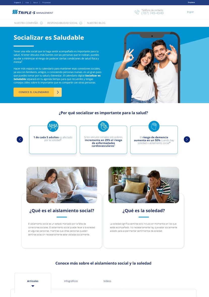 El calendario digital Socializar es Saludable se obtiene por medio de la página de internet de Triple-S en la sección dedicada a aislamiento social y soledad.