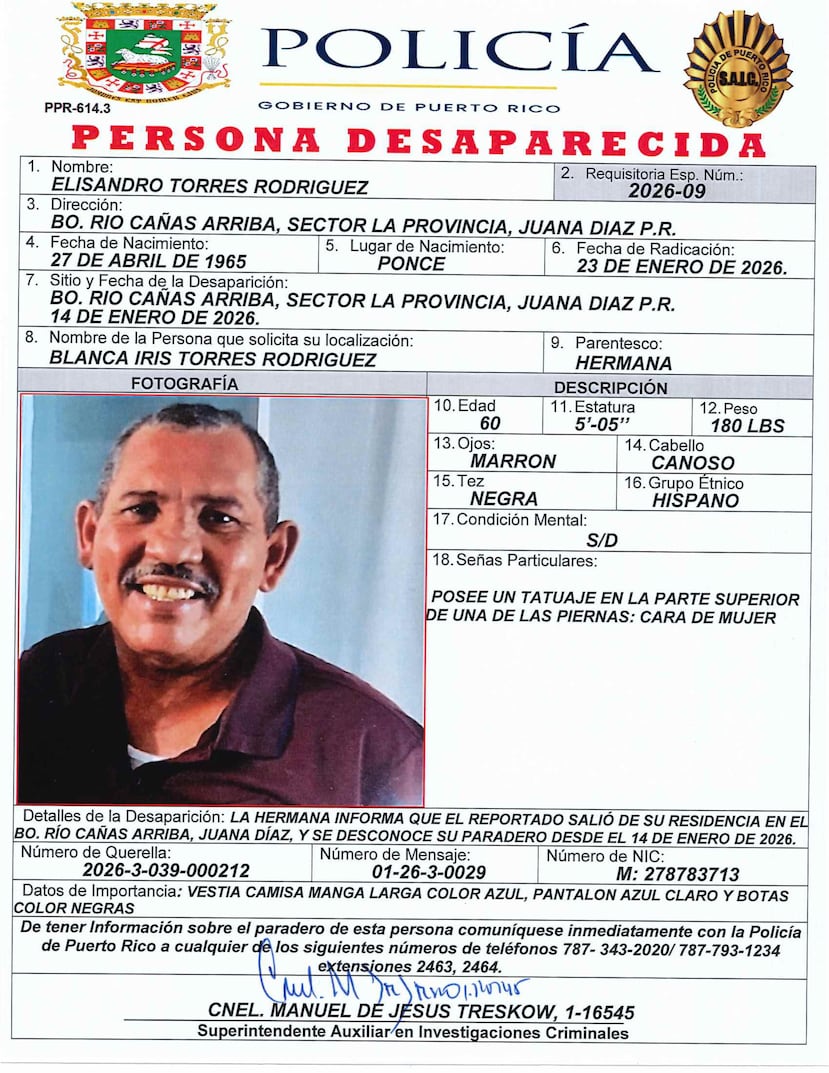 Elisandro Torres Rodríguez, de 60 años, fue reportado como desaparecido por su hermana, Blanca Torres Rodríguez, y fue descrito físicamente como de tez negra, 5 pies con 5 pulgadas de estatura, 180 libras de peso, cabello canoso y ojos color marrón.