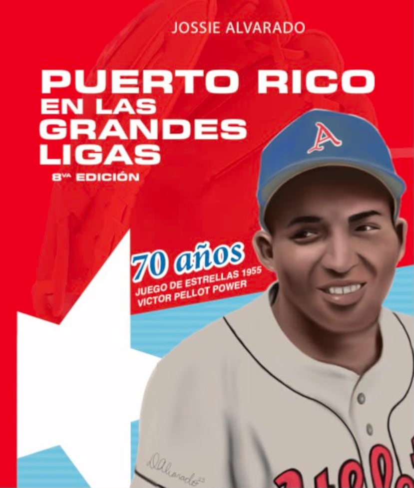 Carátula del libro Puerto Rico en las Grandes Ligas, que estará disponible al público por primera vez el dia de su presentación el 12 de julio.