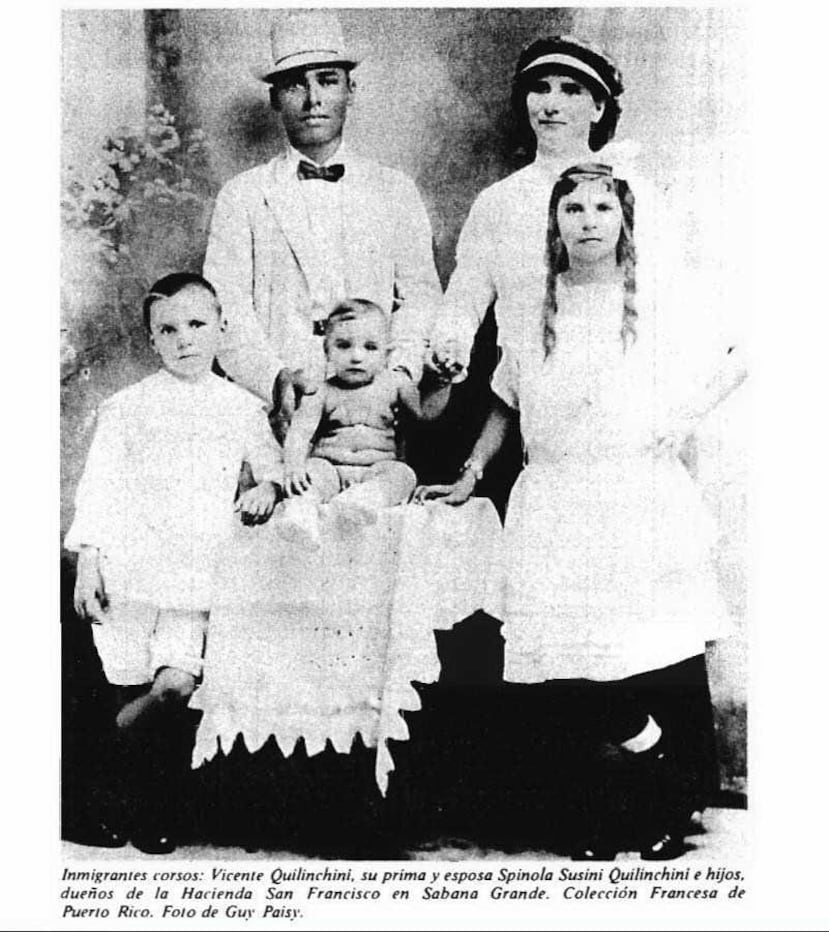 La familia Quilinchini era de origen Corso y se establecieron en Sabana Grande. Foto de 1922.