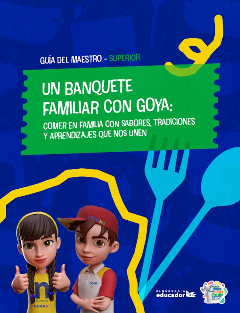 Las lecciones desarrolladas por docentes en conjunto con la empresa de producción de alimentos Goya, cuentan con guías para maestros.