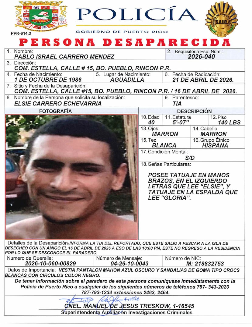 Requisitoria especial de Pablo Israel Carrero Méndez, quien desapareció el pasado 16 de abril luego de salir a pescar a las costas de Desecheo.