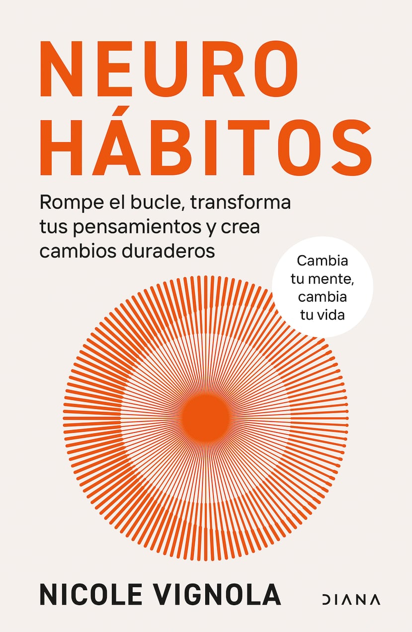 El libro Neurohábitos (titulado Rewire, en inglés) de la neurocientífica Nicole Vignola, explica cómo reconfigurar tu cerebro para alcanzar un bienestar mental óptimo. Foto: Grupo Planeta.