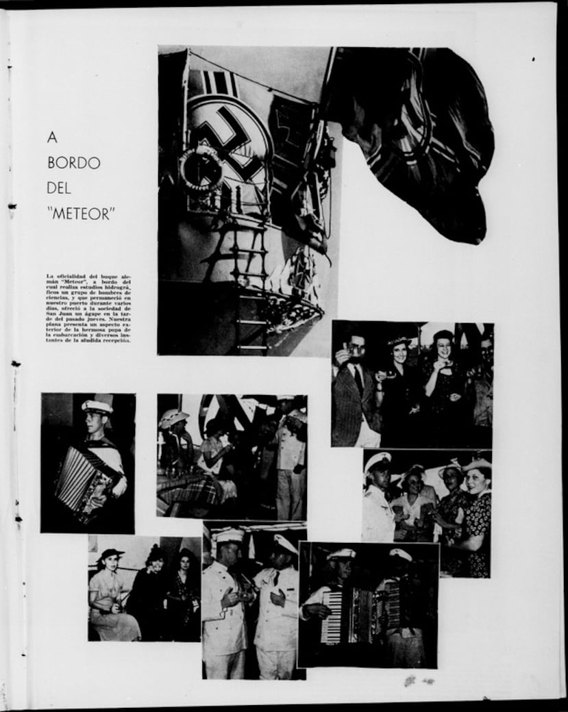 Calce original de la edición del 10 de febrero de 1938 de la revista social Puerto Rico Ilustrado: "oficialidad del bique alemán "Meteor”a bordo del cual realiza estudios hidrograficos un grupo de hombres de ciencia, y que permaneció en nuestro puerto durante varios días, ofreció a la socieda de San Juan un ágape en la tarde del pasado jueves. Nuestra plana presenta un aspecto exterior de la hermosa popa de la embarcación y diversos instantes de la aludida recepción".
