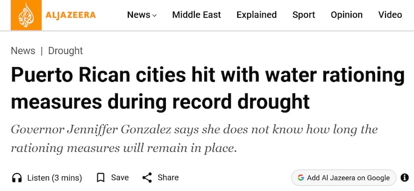 Fotocaptura del reportaje publicado por Al Jazeera sobre la crisis de agua y la implementación del plan de racionamiento en Puerto Rico.