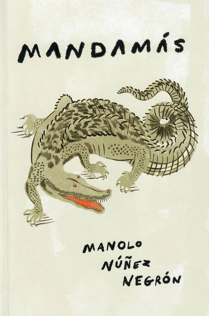 Carátula del libro "Mandamás", escrito por Manolo Núnez Negrón.
