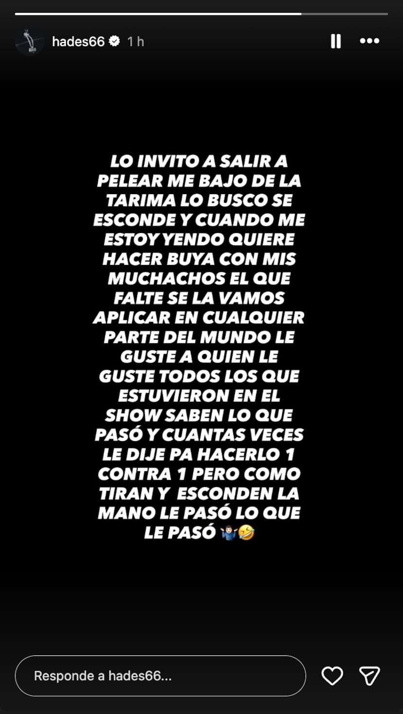Mensaje de Hades66 en su Story de Instagram.