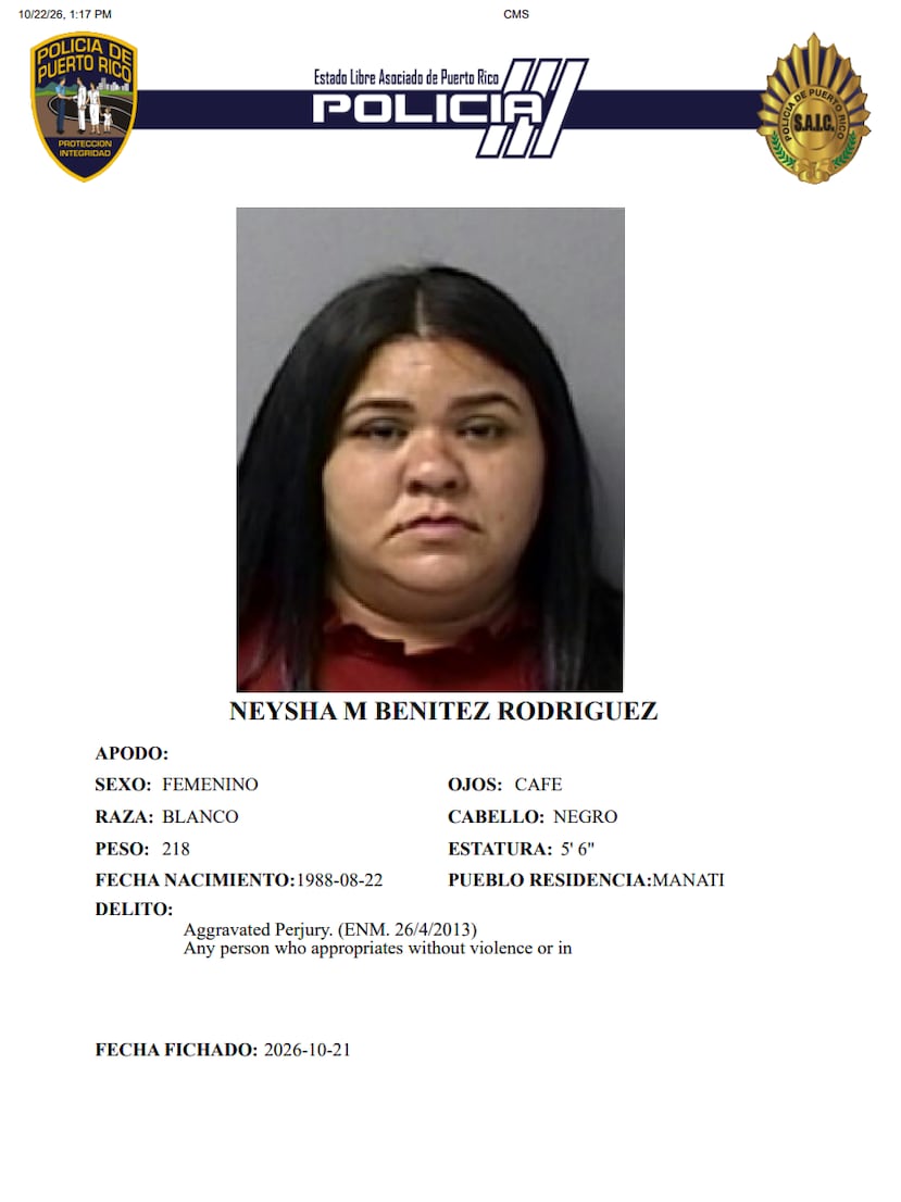 La imputada fue identificada como Neysha M. Benítez Rodríguez, residente de Manatí.