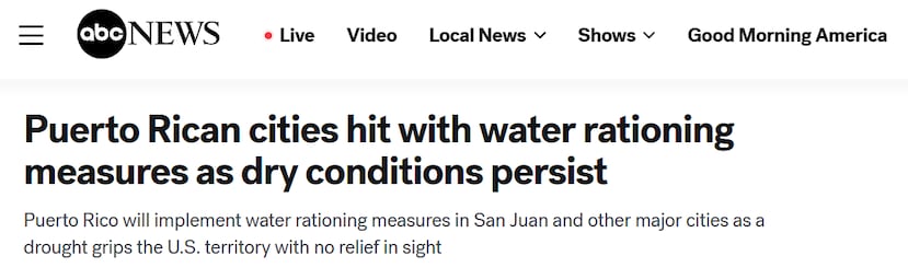 Fotocaptura del reportaje publicado por ABC News sobre la crisis de agua y la implementación del plan de racionamiento en Puerto Rico.