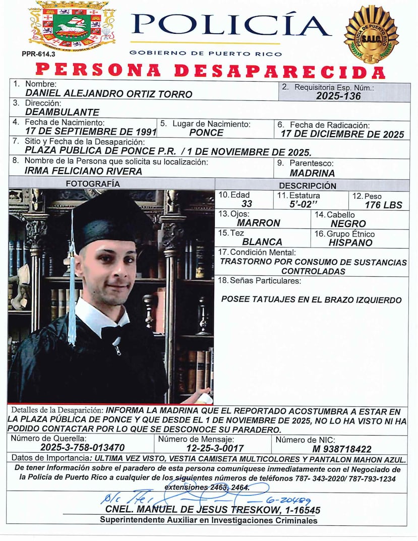 Daniel Alejandro Ortiz Toro, de 33 años, fue reportado como desaparecido por un familiar y fue descrito como de tez blanca, 5 pies 2 pulgadas de estatura, 176 libras de peso, ojos color marrón y cabello negro.