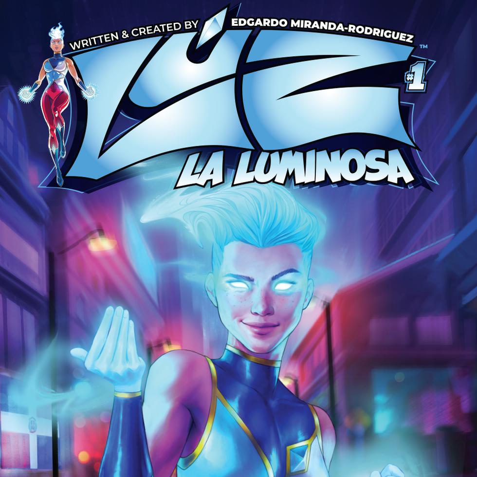Lauren ‘La La’ Liu es la nueva heroína Lúz La Luminosa, quien lucha junto a su mejor amiga La Borinqueña.
