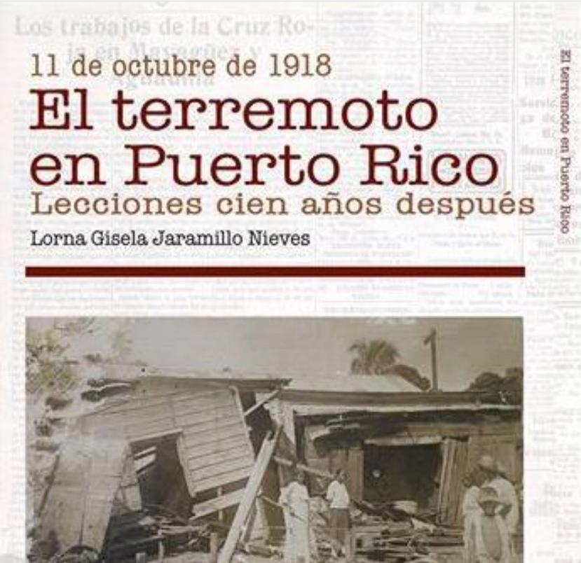 “El terremoto en Puerto Rico” de Lorna Gisela Jaramillo Nieves. San Juan: Publicaciones Puertorriqueñas, 2018. (Suministrada)